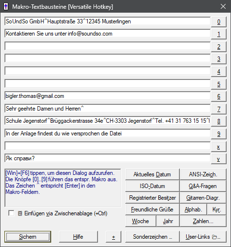 Versatile Hotkey: Win+F6 Versatile Hotkey - Text-Makros